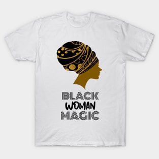 Strong Woman, Black Woman Mothers Day Gift Idea T-Shirt